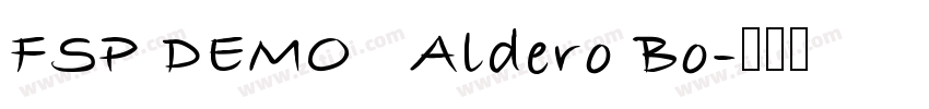 FSP DEMO   Aldero Bo字体转换